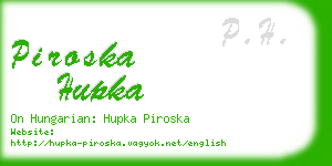 piroska hupka business card